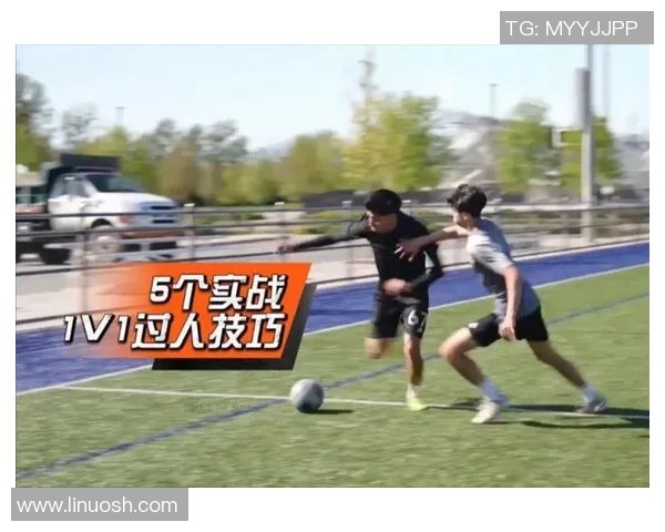 从零基础到足球高手的全面提升指南与实战技巧解析